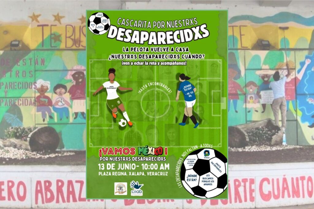 Cascarita por personas desaparecidas en Veracruz convocada para realizarse en Plaza Regina de Xalapa durante el Mundial 2026