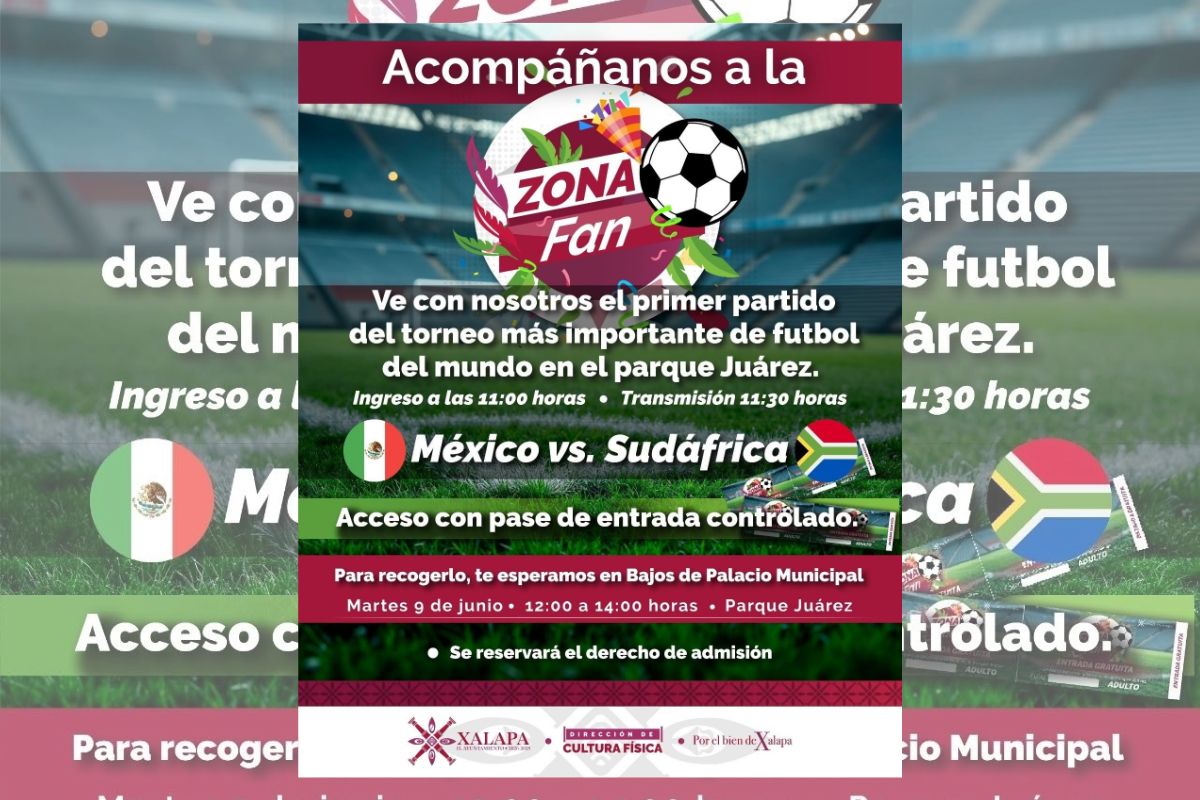 Banner difundido por el Ayuntamiento de Xalapa para una Zona Fan en el Parque Juárez con acceso mediante pase y derecho de admisión.